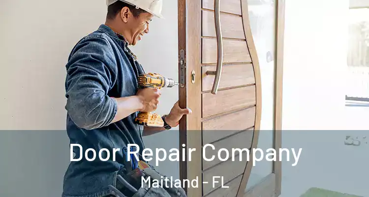  Door Repair Company Maitland - FL